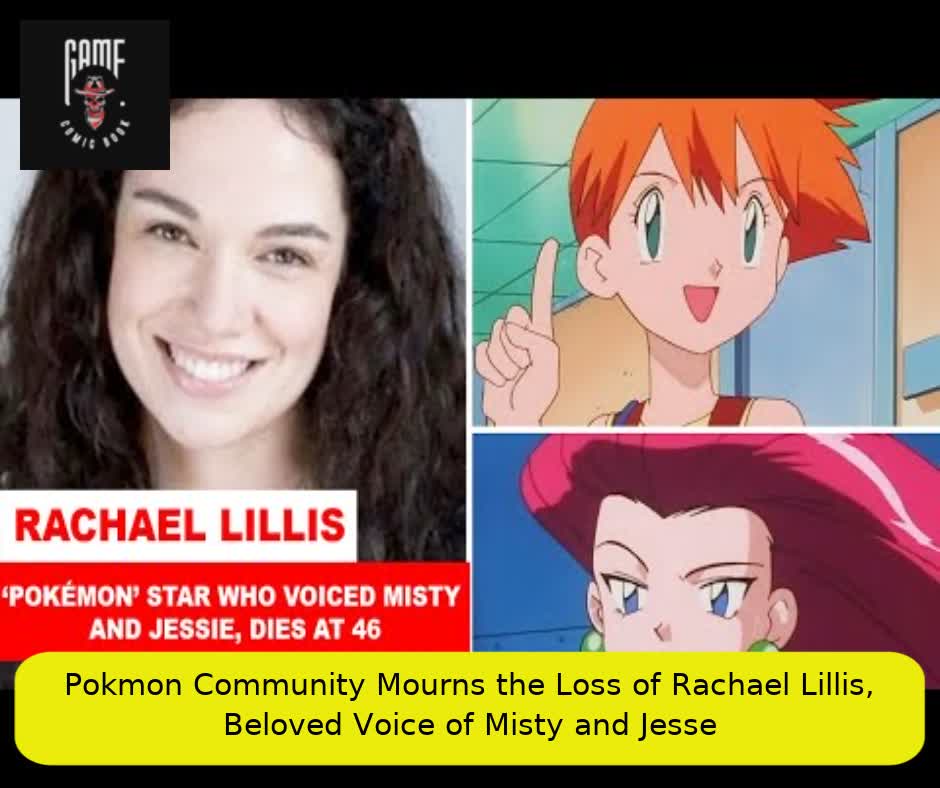 Pokémon Community Mourns the Loss of Rachael Lillis, Beloved Voice of Misty and Jesse