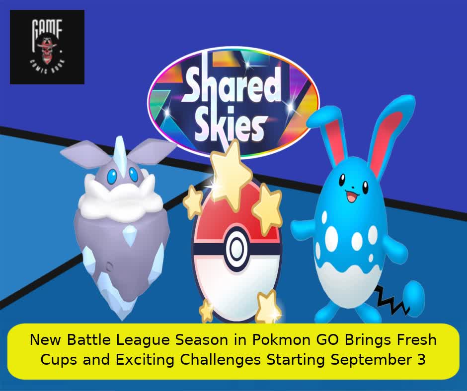 New Battle League Season in Pokémon GO Brings Fresh Cups and Exciting Challenges Starting September 3