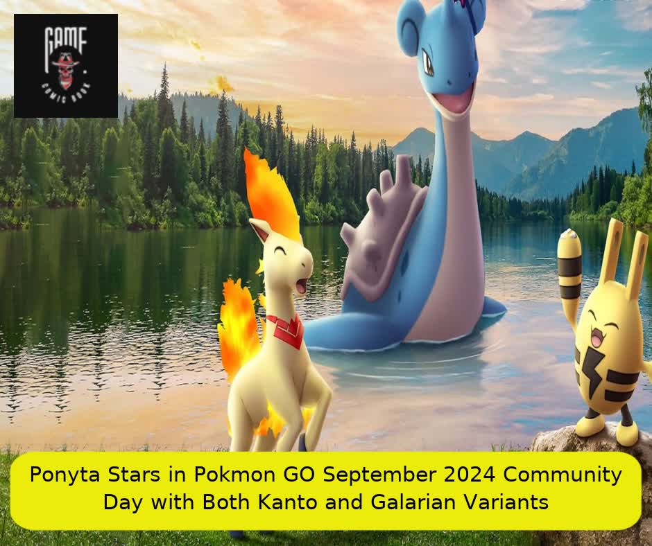 Ponyta Stars in Pokémon GO September 2024 Community Day with Both Kanto and Galarian Variants