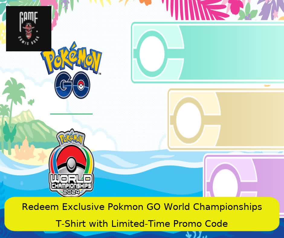 Redeem Exclusive Pokémon GO World Championships T-Shirt with Limited-Time Promo Code