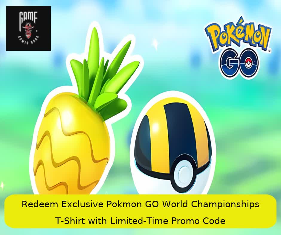 Redeem Exclusive Pokémon GO World Championships T-Shirt with Limited-Time Promo Code