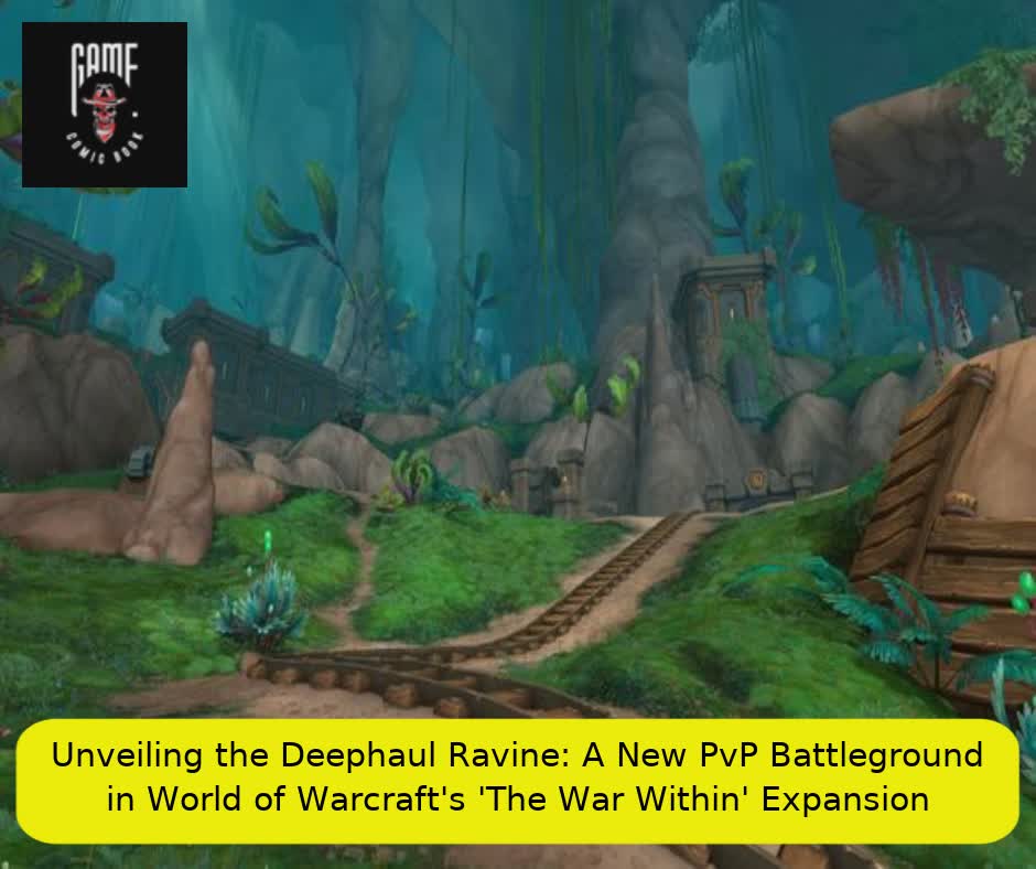 Unveiling the Deephaul Ravine: A New PvP Battleground in World of Warcraft's 'The War Within' Expansion