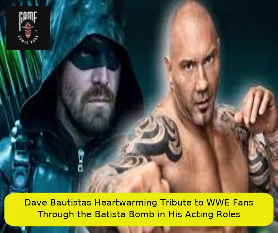 Dave Bautista’s Heartwarming Tribute to WWE Fans Through the Batista Bomb in His Acting Roles