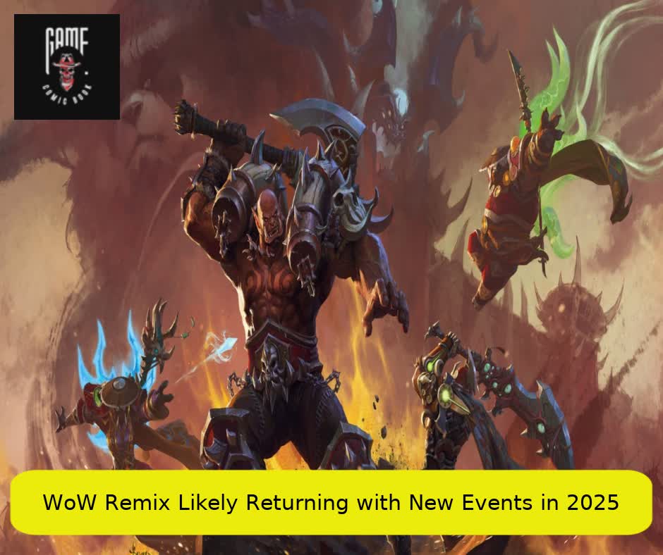 WoW Remix Likely Returning with New Events in 2025