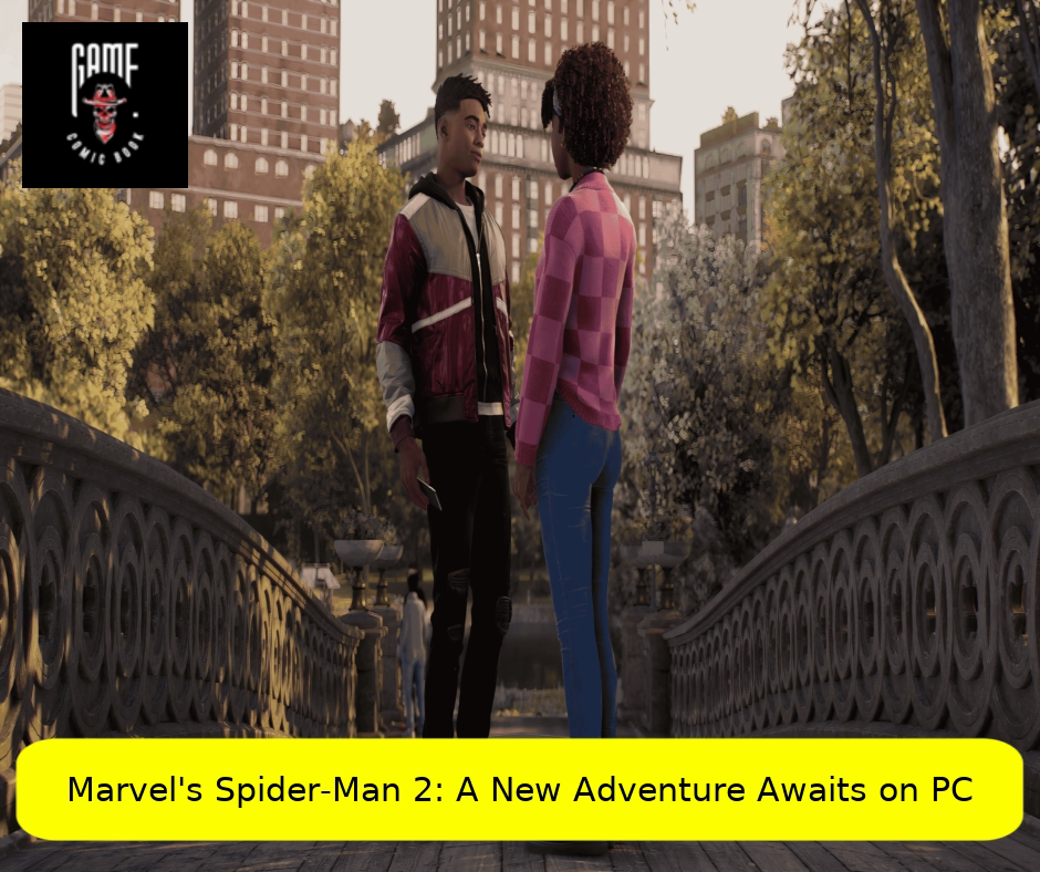 Marvel's Spider-Man 2: A New Adventure Awaits on PC